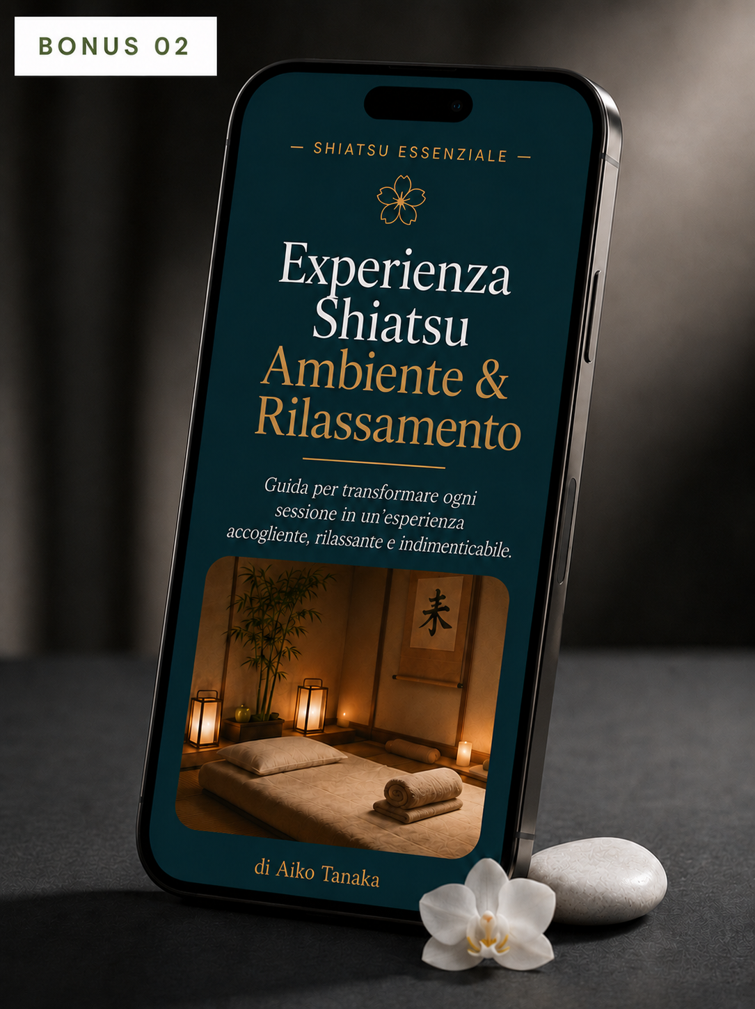 Bonus 02 — Esperienza Shiatsu, Ambiente & Relax